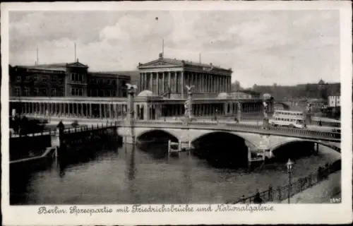 Ak Berlin Mitte, Friedrichsbrücke, Nationalgalerie, Spree