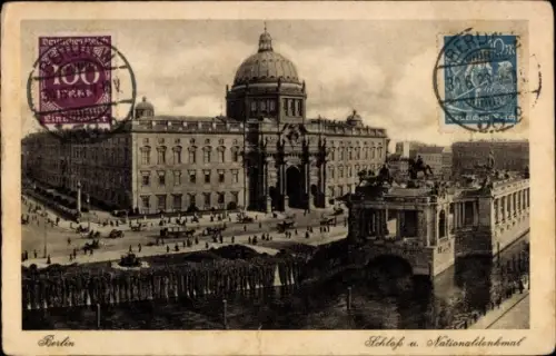 Ak Berlin Mitte, Schloss und Nationaldenkmal