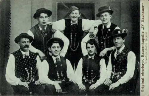 Ak Original oberbayrische Bauernkapelle D' Dachauer, Männer in Tracht