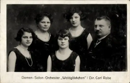 Ak Damen-Salon-Orchester Waldglöckchen, Dir. Carl Rabe, Gruppenbild