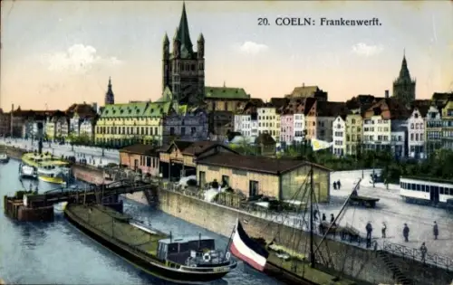 Ak Köln am Rhein, Frankenwerft