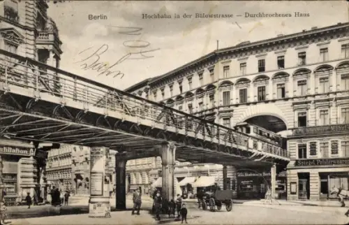 Ak Berlin Schöneberg, Bülowstraße, Hochbahn, Durchbrochenes Haus