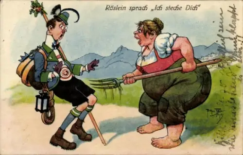 Künstler Ak Thiele, Arthur, Röslein sprach Ich steche Dich, dicke Frau mit Mistgabel, Wanderer