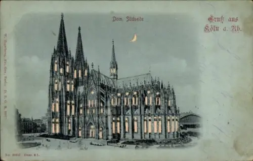 Halt gegen das Licht Mondschein Ak Köln am Rhein, Dom