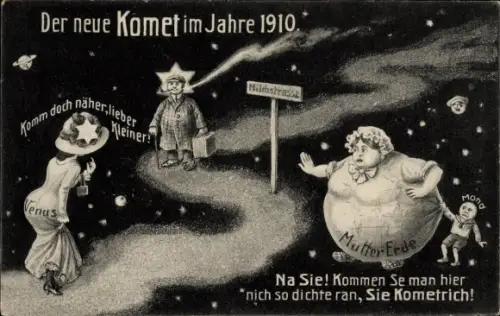Künstler Ak Der neue Komet im Jahre 1910, Mutter Erde, Halleyscher Komet, Venus, Milchstraße