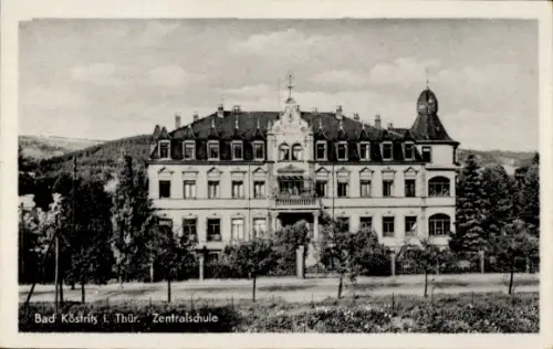 Ak Bad Köstritz in Thüringen, Zentralschule