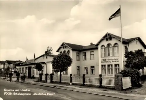 Ak Ostseebad Koserow auf Usedom, FDGB-Erholungsheim Deutsches Haus