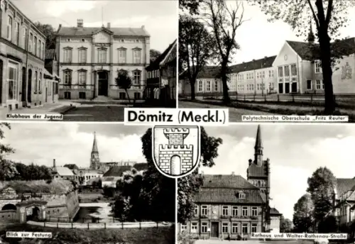 Ak Dömitz an der Elbe Mecklenburg, Klubhaus der Jugend, Oberschule Fritz Reuter, Rathaus, Walter-