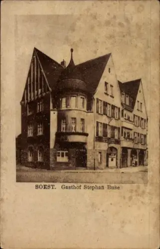 Ak Soest in Westfalen,  Gasthof Stephan Buse