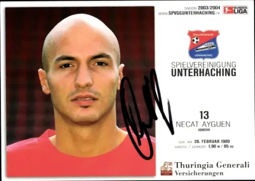 Autogrammkarte Fußballer Necat Ayguen, SpVgg Unterhaching, Autogramm