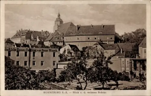 Ak Ronneburg in Thüringen, Blick von der weissen Brücke, Samenhandlung von Oscar Niezold