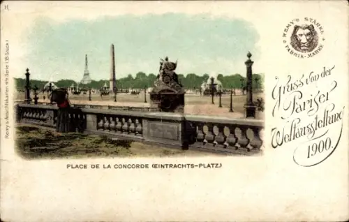 Ak Paris, Weltausstellung 1900, Place de la Concorde, Remy's Stärke