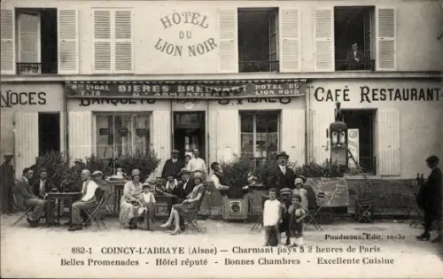 Ak Coincy l'Abbaye Aisne, Hotel du Lion Noir