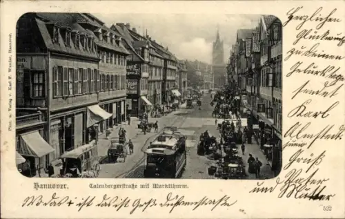 Ak Hannover, Calenbergerstraße mit Marktturm, Straßenbahn