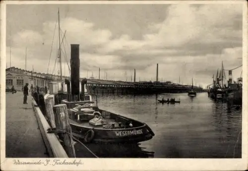Ak Wesermünde Bremerhaven,  Fischereihafen, Fischerboot 'WESERMÜNDE'