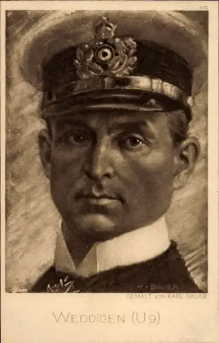 Künstler Ak Bauer, Karl, Kapitänleutnant Otto Weddingen, U 9, Portrait