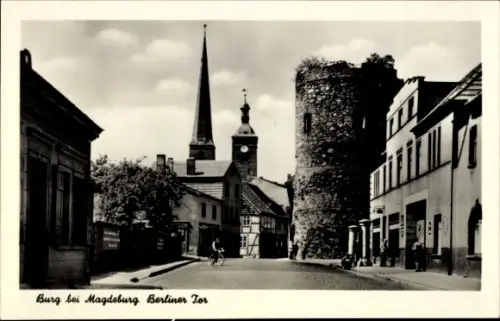 Ak Burg bei Magdeburg,  Berliner Tor