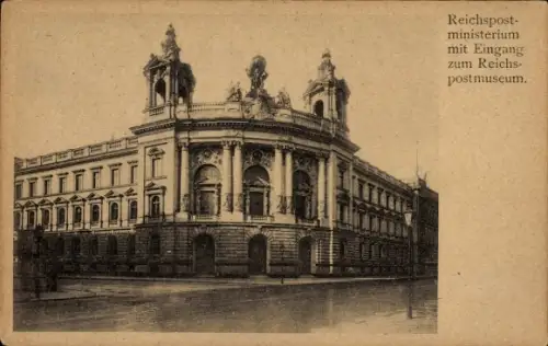 Ak Berlin Mitte, Leipziger Straße, Reichspostministerium mit Eingang zum Reichspostmuseum
