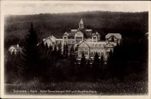 Ak Schierke Wernigerode im Harz, Hotel Barenberger Hof, Goethe-Haus