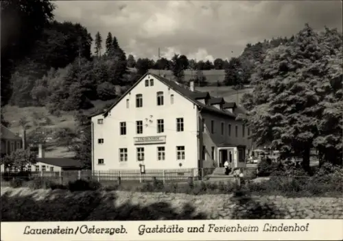 Ak Lauenstein Altenberg im Erzgebirge, Gaststätte und Ferienheim Lindenhof