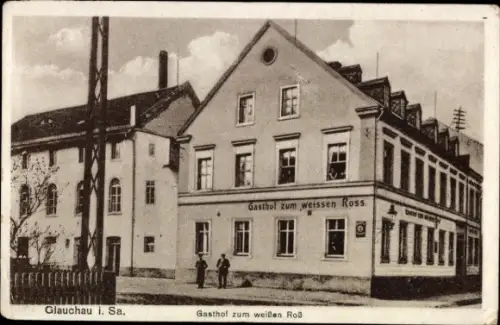 Ak Glauchau in Sachsen, Gasthof zum weißen Roß