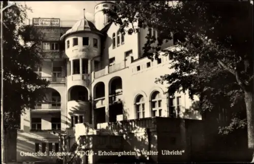 Ak Ostseebad Koserow auf Usedom,  FDGB-Erholungsheim Walter Ulbricht