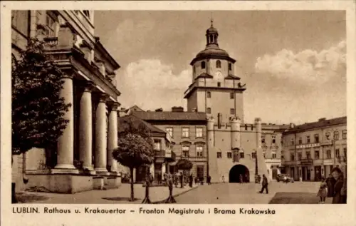 Ak Lublin Polen, Rathaus, Krakauertor