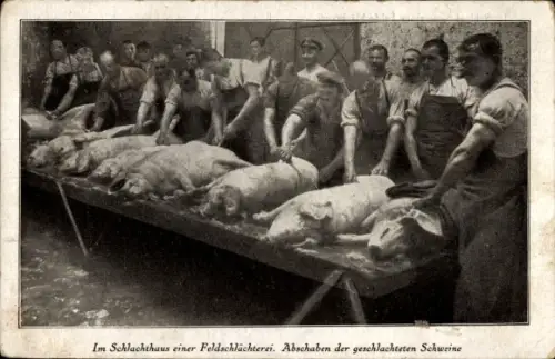 Ak Deutsche Soldaten, Soldatenleben, Schlachthaus einer Feldschlächterei