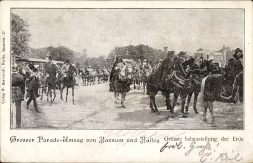 Ak Parade-Umzug von Barnum und Bailey, Schaustellung