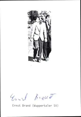 Autogramm Fußballer Ernst Brand, SV Wuppertal