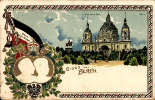 Präge Litho Berlin, Deutsches Kaiserpaar, Neuer Dom