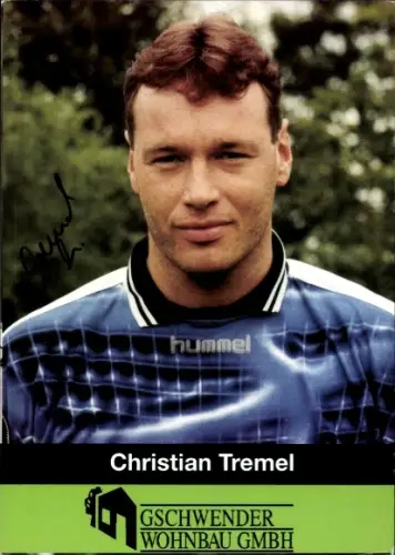 Autogrammkarte Fußballer Christian Tremel, 1. FC Schweinfurt 05, Autogramm