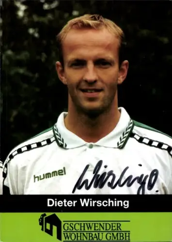 Autogrammkarte Fußballer Dieter Wirsching, 1. FC Schweinfurt 05, Autogramm