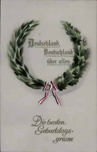Ak Glückwunsch Geburtstag, Deutschland, Deutschland über alles