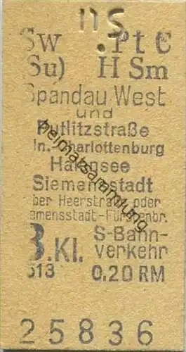 Deutschland - Berlin - Spandau West und Putlitzstrasse - S-Bahn Fahrkarte - 3. Klasse 0,20RM
