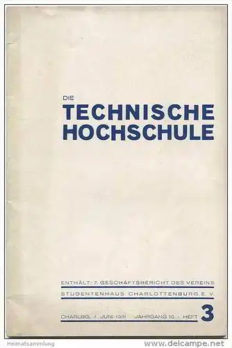 Berlin - Technische Hochschule - 7. Geschäftsbericht des Vereins Studentenhaus Charlottenburg e. V. - Juni 1931