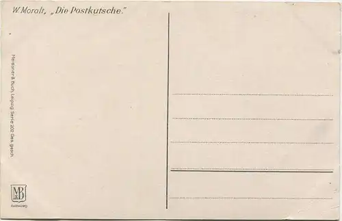 Die Postkutsche - W. Moralt - Verlag Meissner & Buch - Serie 202
