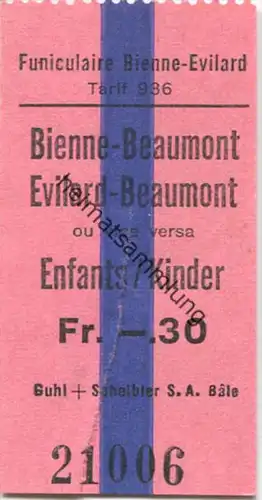 Funiculaire Bienne-Evilard - Bienne-Beaumont Evilard-Beaumont ou vice versa - Kinder Fahrschein Fr. -.30