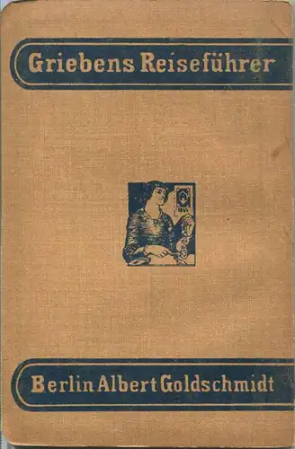Stockholm 1913-1914 - Mit zwei Karten - 82 Seiten - Band 52 der Griebens Reiseführer