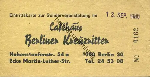 Deutschland - Berlin - Cafehaus Berliner Kreuzritter - Hohenstaufenstrasse 54a Berlin - Eintrittskarte 1980