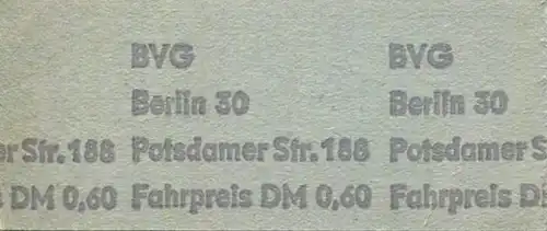 Deutschland - Berlin - BVG U-Bahn - U-Bahn Fahrschein - Turmstrasse - rückseitig Zudruck BVG-Adresse und Fahrpreis