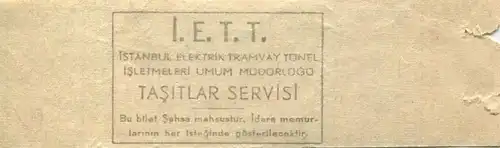 Türkei - I. E. T. T. Istanbul Elektrik Tramvay Tünel - Fahrschein 100 KS