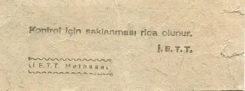 Türkei - I. E. T. T. Istanbul Elektrik Tramvay Tünel - Schüler-Fahrschein 25 Kr.