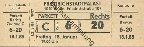 Deutschland - Berlin - Friedrichstadtpalast - Eintrittskarte 1985