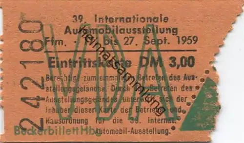 Deutschland - Frankfurt am Main - VDA 39. Internationale Automobilausstellung 1959 - Eintrittskarte DM 3,00