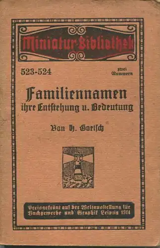 Miniatur-Bibliothek Nr. 523-524 - Familiennamen ihre Entstehung und Bedeutung von H. Goetsch - 8cm x 12cm - 80 Seiten ca