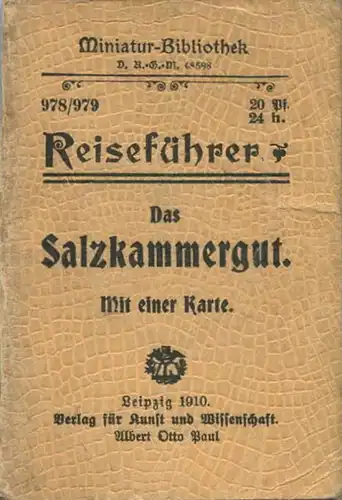 Miniatur-Bibliothek Nr. 978/979 - Reiseführer Das Salzkammergut mit einer Karte von Dr. Paul Sakolowski - 8cm x 12cm - 6