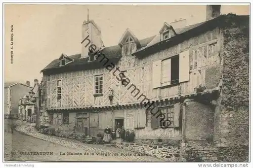 Chateaudun - La Maison de la Vierge rue Porte d' Abas