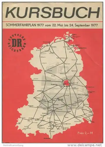 Kursbuch der Deutschen Reichsbahn - Sommerfahrplan 1977 mit Übersichtskarte und Lesezeichen - Binnenverkehr - Ministeriu