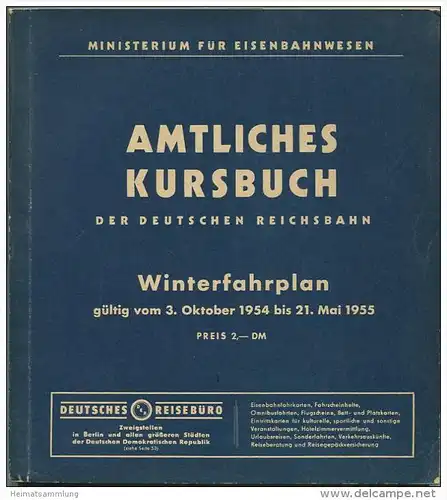 Amtliches Kursbuch - Deutsche Reichsbahn Winterfahrplan 1954 1955 mit Übersichtskarte und Lesezeichen - Ministerium für